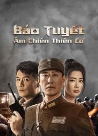 Báo Tuyết: Ám Chiến Thiên Cơ - Snow Leopard Secret War (2021)