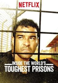 Bên trong những nhà tù khốc liệt nhất thế giới (Phần 3) - Inside the World’s Toughest Prisons (Season 3) (2018)