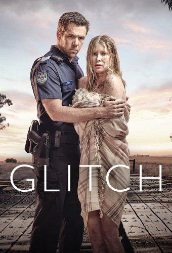 Biến động (Phần 3) - Glitch (Season 3) (2019)