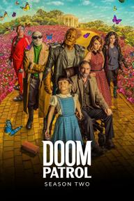 Biệt Đội Diệt Vong (Phần 2) - Doom Patrol (Season 2) (2020)