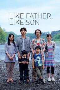 Cha Nào Con Nấy - Like Father, Like Son (2013)