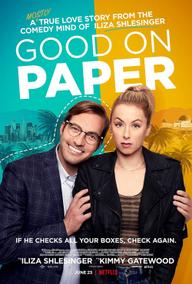 Chàng lý tưởng, trên lý thuyết - Good on Paper (2021)