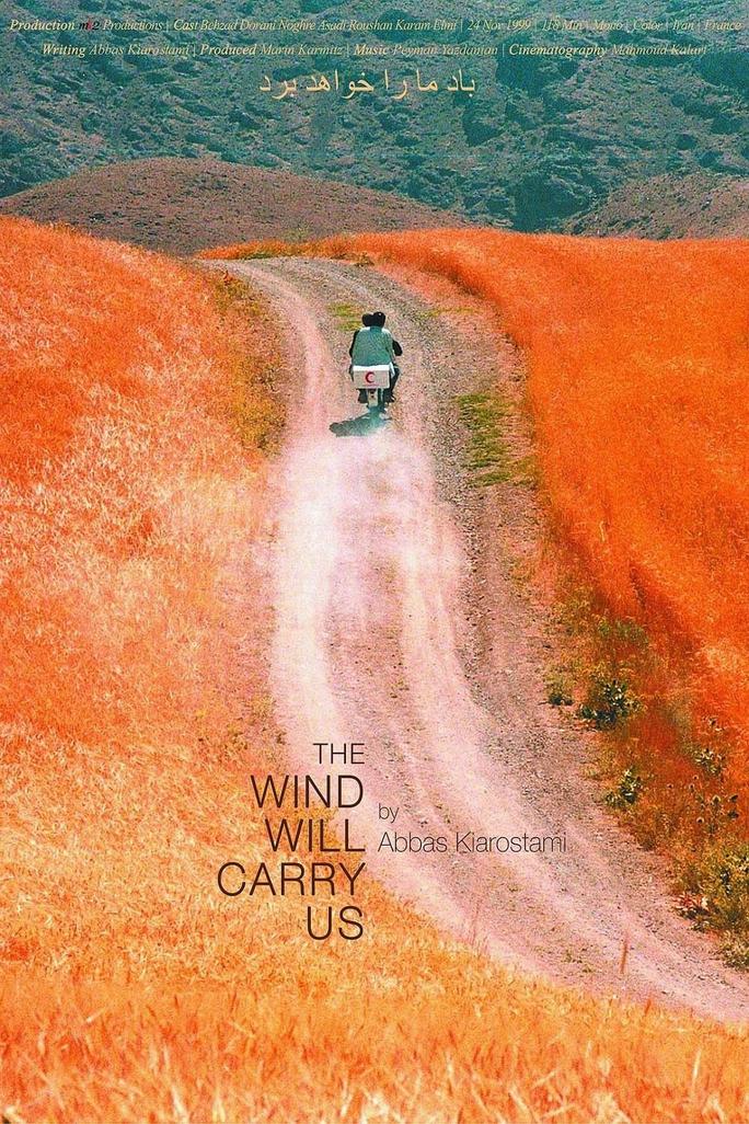 Gió Sẽ Cuốn Ta ĐI - The Wind Will Carry Us (1999)