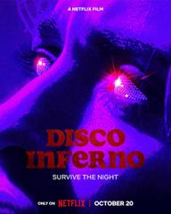 Hỏa ngục disco - Disco Inferno (2023)