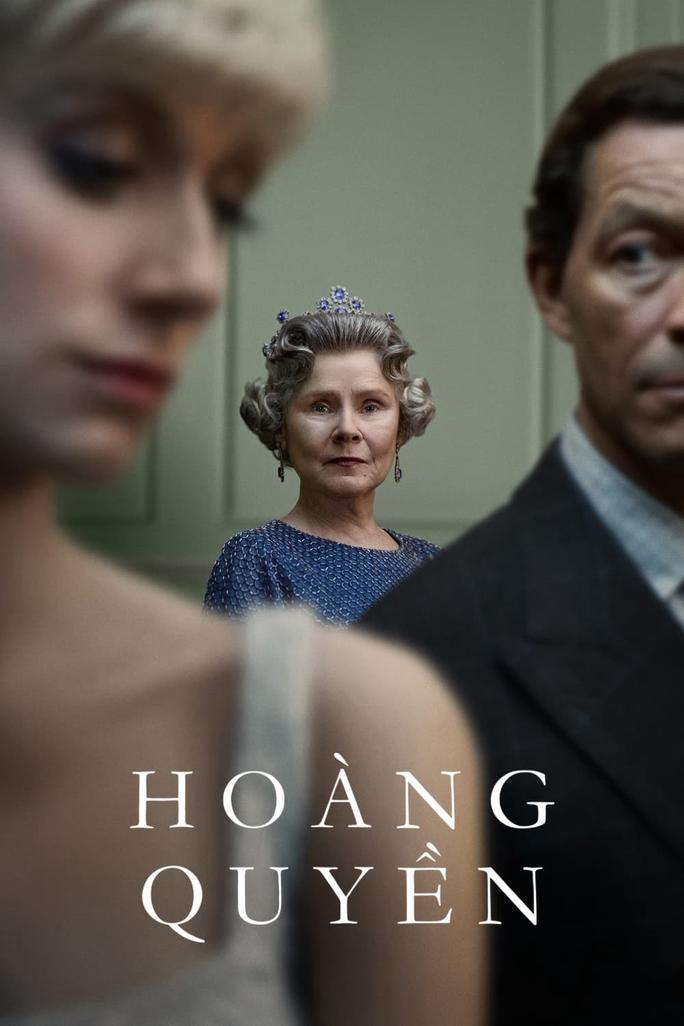 Hoàng Quyền (Phần 6) - The Crown Season 6 (2023)