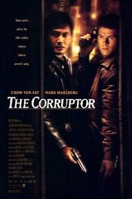 Kẻ Thất Bại - The Corruptor (1999)