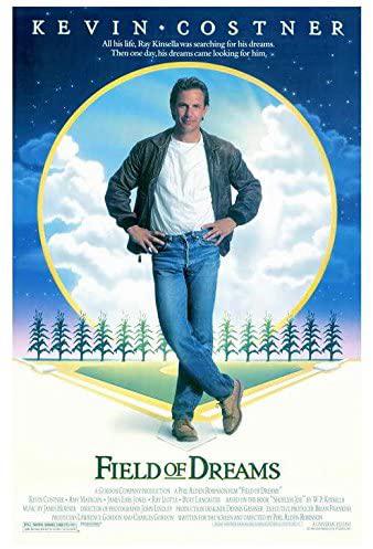 Khoảng Trời Ước Mơ - Field of Dreams (1989)