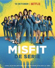 Lũ nhóc dị thường: Loạt phim - Misfit: The Series (2021)