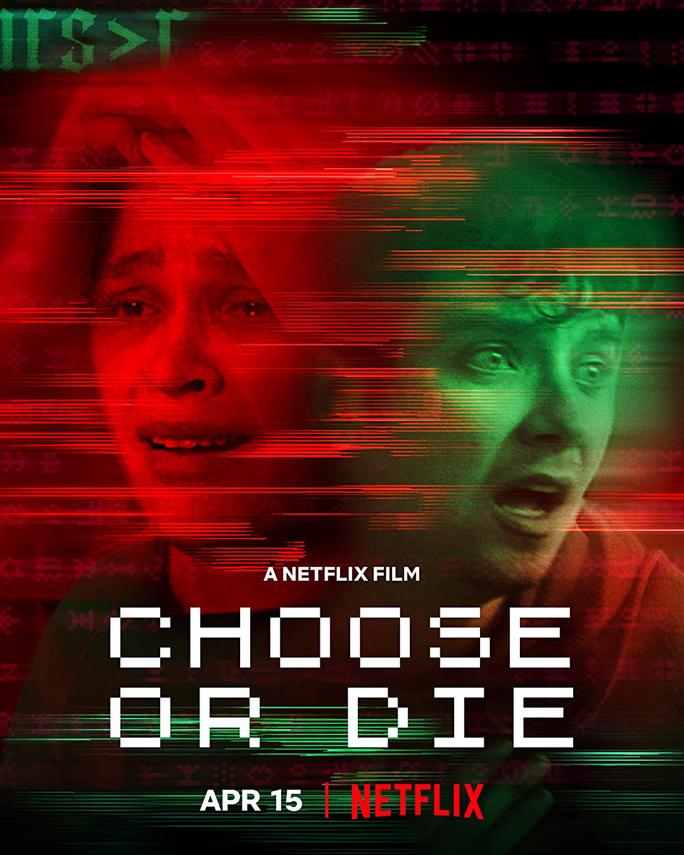 Lựa chọn hoặc chết - Choose or Die (2022)