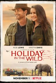 Nghỉ lễ nơi hoang dã - Holiday in the Wild (2019)