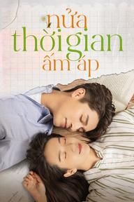 Nửa Thời Gian Ấm Áp - The Memory About You  (2021)