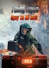 Phòng Tuyến Nguy Cơ Nổ Bom - Defense:Bomb crisis (2021)