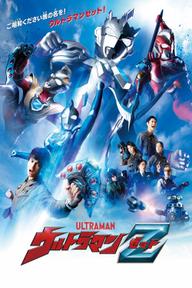 Siêu Nhân Điện Quang Z - Ultraman Z (2020)