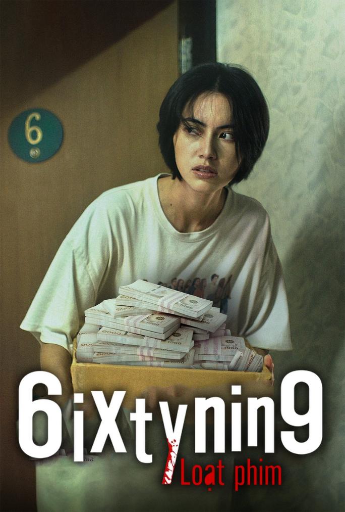 6ixtynin9 Loạt phim - 6ixtynin9 the Series (2023)