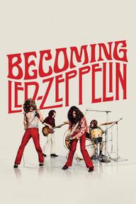 Becoming Led Zeppelin - Becoming Led Zeppelin (2025)