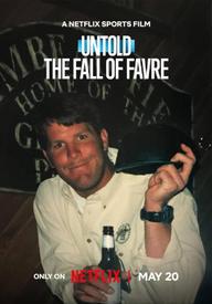 Bí mật giới thể thao: Favre sa ngã - Untold: The Fall of Favre (2025)