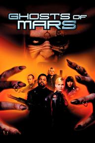 Bóng Ma Trên Sao Hỏa - Ghosts of Mars (2001)