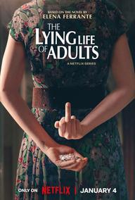 Cuộc sống dối trá của người lớn - The Lying Life of Adults (2023)