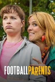 Gia Đình Bóng Đá - Football Parents (2025)