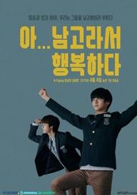 Hạnh Phúc Khi Học Trường Nam Sinh - All Boys High (2019)