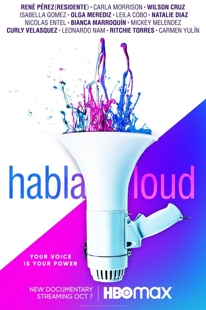Hãy Lên Tiếng Thật Lớn - Habla Loud (2022)