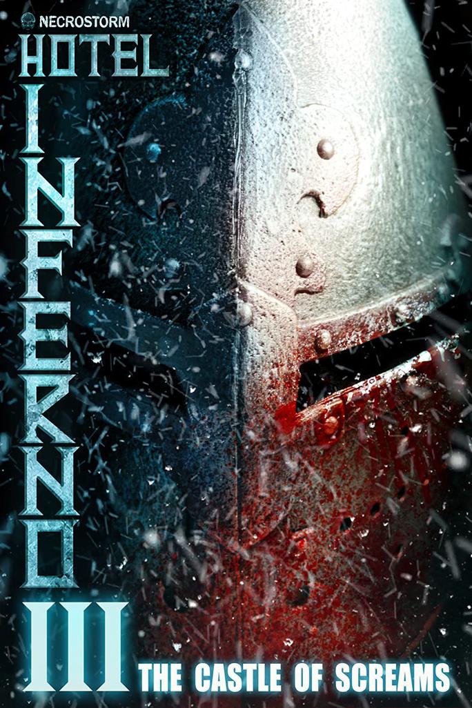 Hotel Inferno 3: The Castle of Screams - Hotel Inferno 3: The Castle of Screams (2020)