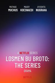 Khách Sạn Của Bà Broto - Losmen Bu Broto: The Series (2025)