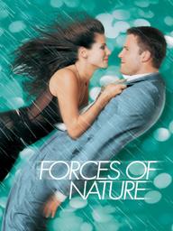 Lực hút tự nhiên - Forces of Nature (1999)