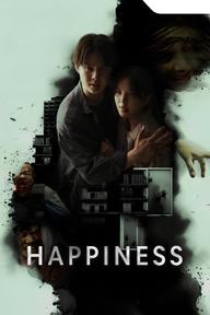 Nắm Giữ Sinh Mệnh - Happiness (2025)