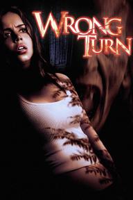 Ngã Rẽ Tử Thần - Wrong Turn (2003)