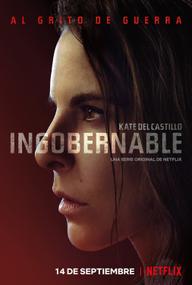 Ngoài vòng kiểm soát (Phần 2) - Ingobernable (Season 2) (2018)