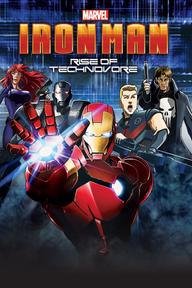 Người Sắt: Sự Nổi Giận Của Technovore - Iron Man: Rise of Technovore (2013)
