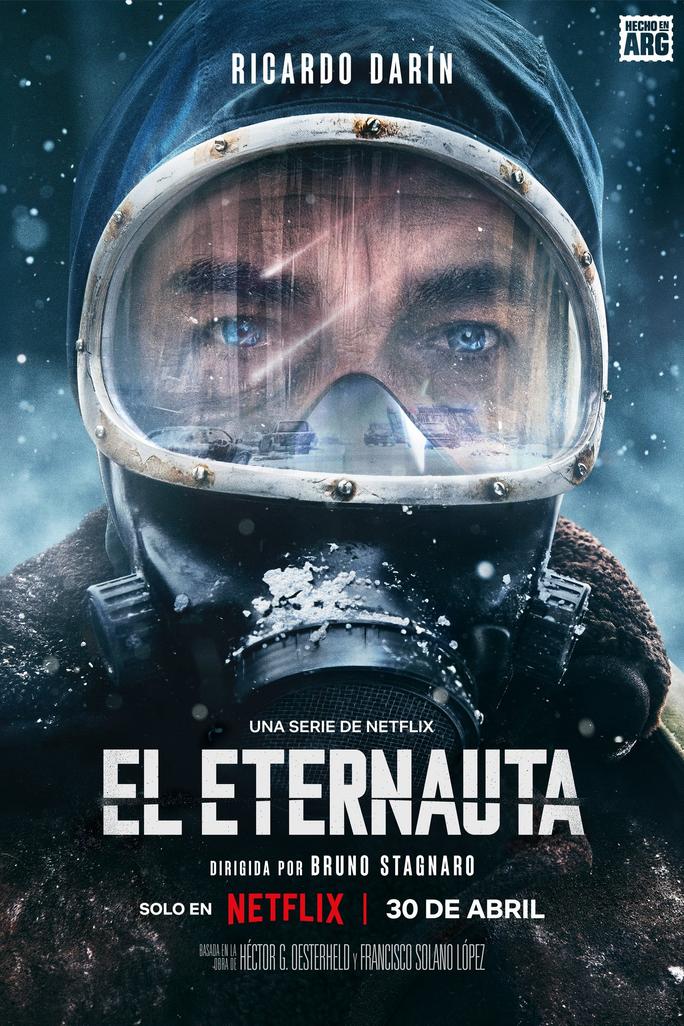 Nhà du hành vĩnh cửu - The Eternaut (2025)
