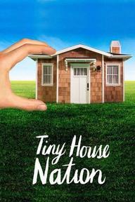 Những ngôi nhà tí hon trên đất Mỹ (Phần 2) - Tiny House Nation (Season 2) (2014)
