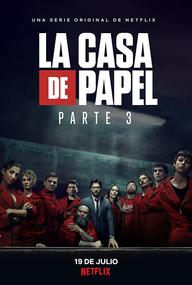 Phi Vụ Triệu Đô (Phần 3) - Money Heist (Season 3) (2021)