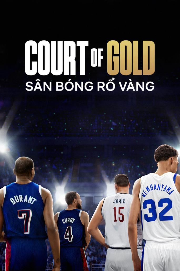 Sân bóng rổ vàng - Court of Gold (2025)