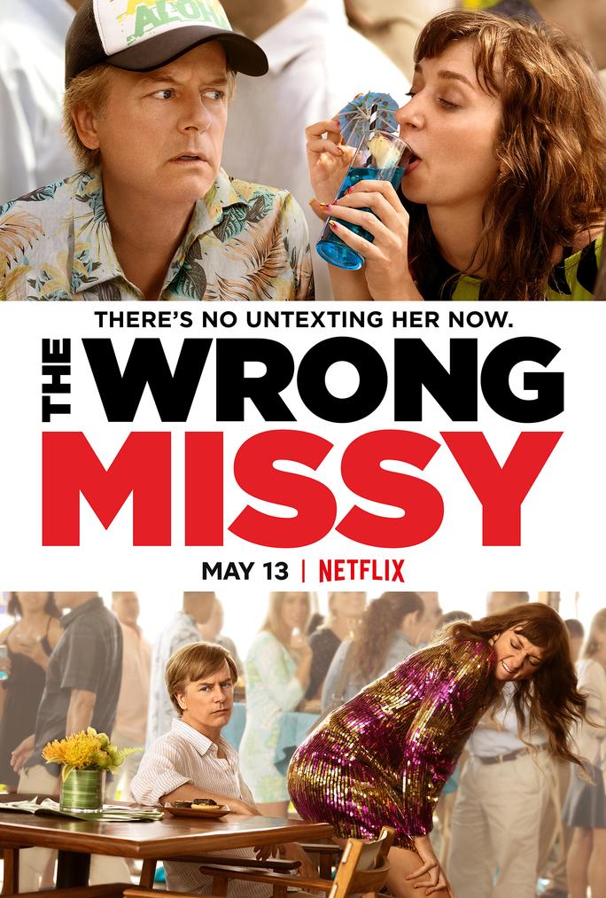 Yêu nhầm Missy - The Wrong Missy (2020)